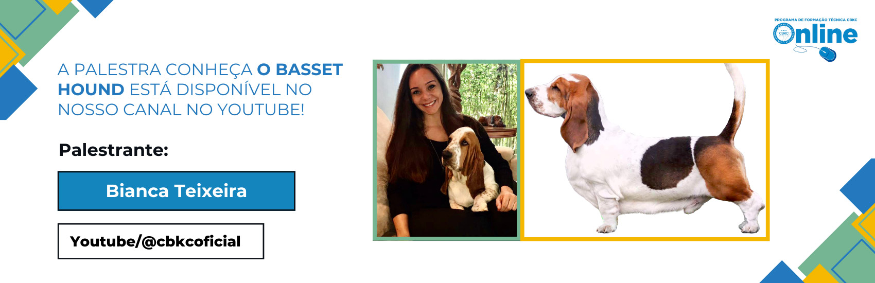 Assista a palestra Conheça o Basset Hound